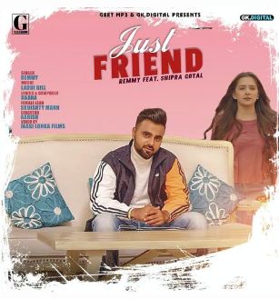 download Just-Friend-Shipra-Goyal Remmy mp3